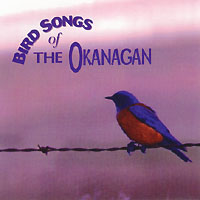 Bird Songs of the Okanagan
